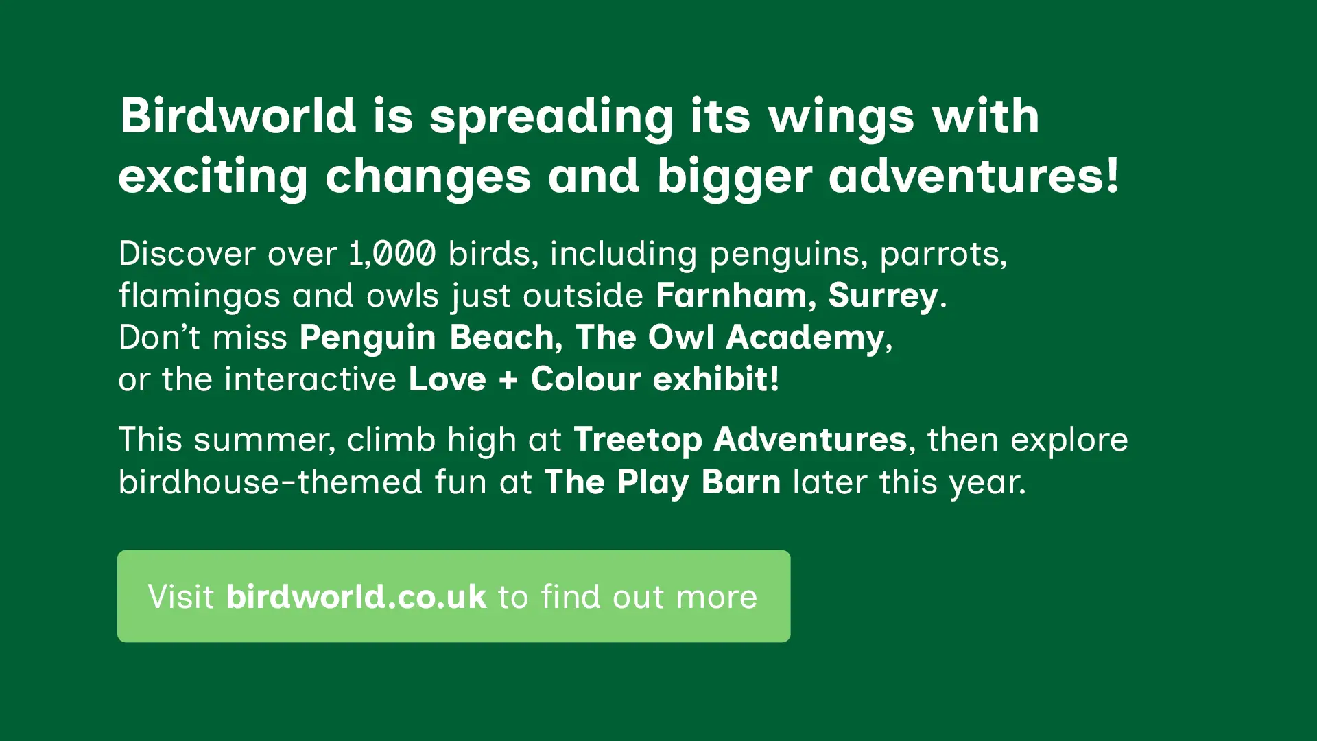 Birdworld is spreading its wings.